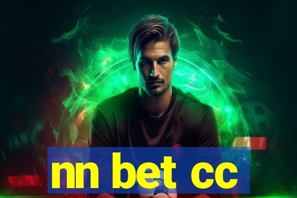 nn bet cc